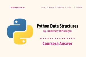 Read more about the article Coursera Python Data Structures Solutions